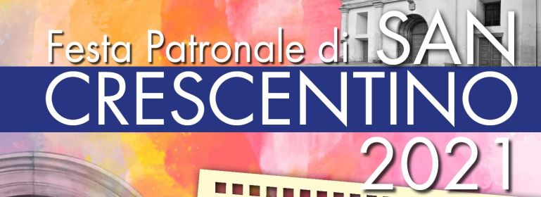 Festa Patronale di San Crescentino 2021 - inaugurazione lapide casa natale di Crescentino Serra