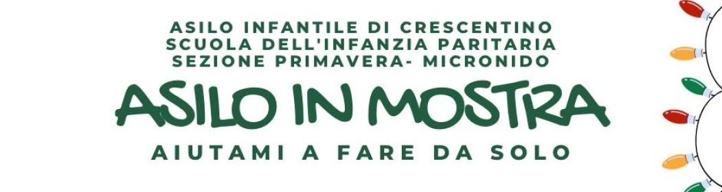 Asilo infantile in mostra