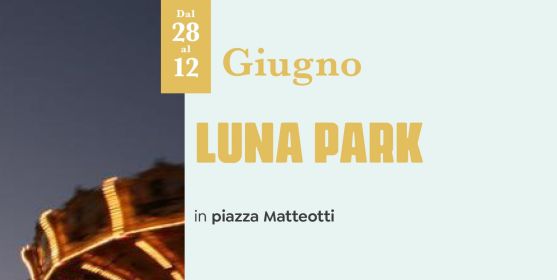 Luna Park di San Crescentino: giostre ed attrazioni per grandi e bambini in piazza Matteotti