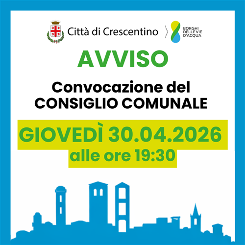 Convocazione del Consiglio comunale di Crescentino in sessione ordinaria e pubblica.
