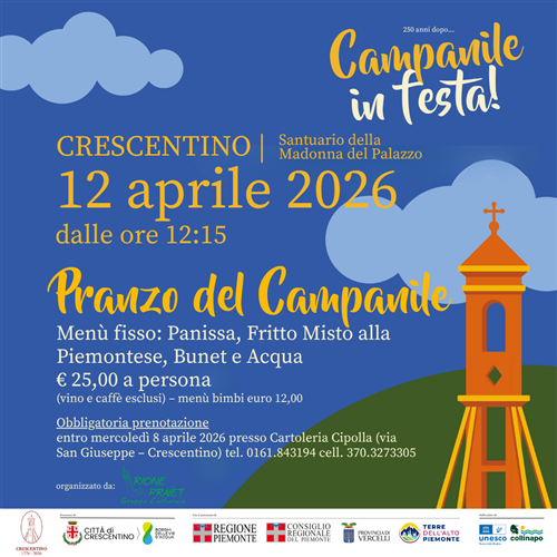 12 aprile 2026 - "Campanile in festa – 250 anni dopo": Crescentino celebra l’impresa di Serra con una grande giornata di eventi